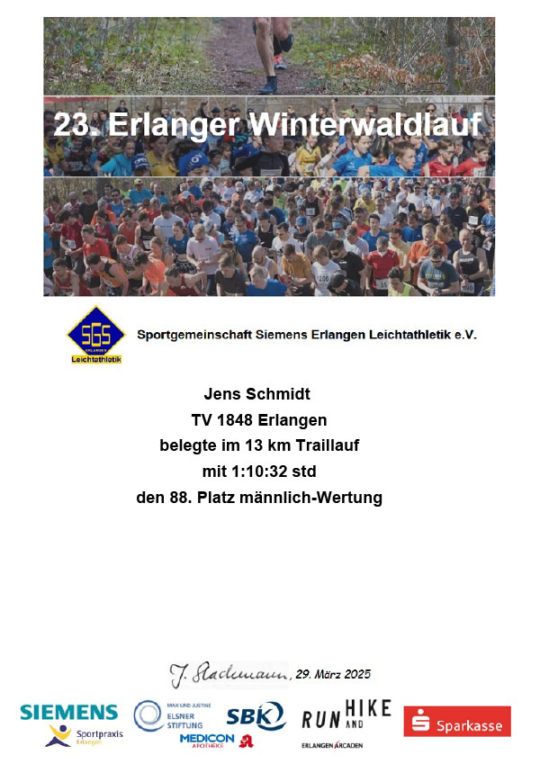 Urkunde 23. Erlanger Winterwaldlauf, 13km Traillauf, Zeit 1:10:32 std. Platz 88 Männer